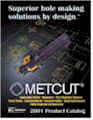 Download Metcut PDF Catalog - "Superior hole making solutions by design"